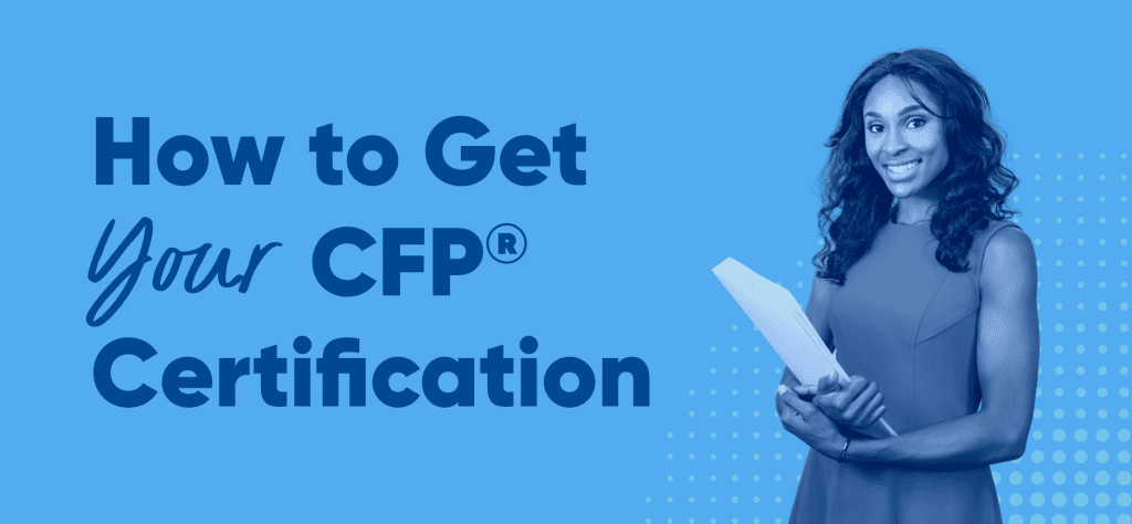 How To Get Your CFP® Certification - Amplified Planning